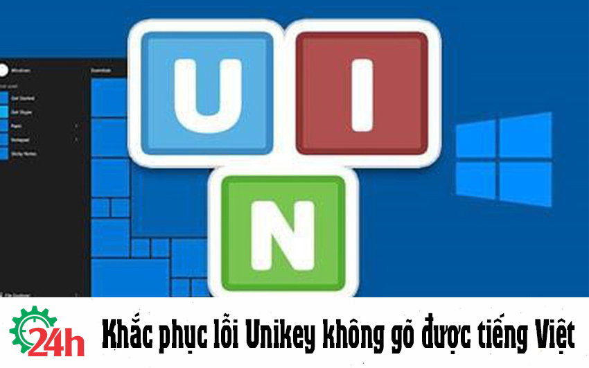 Lỗi Unikey không gõ được tiếng Việt